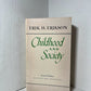 Childhood and Society by Erik Erikson