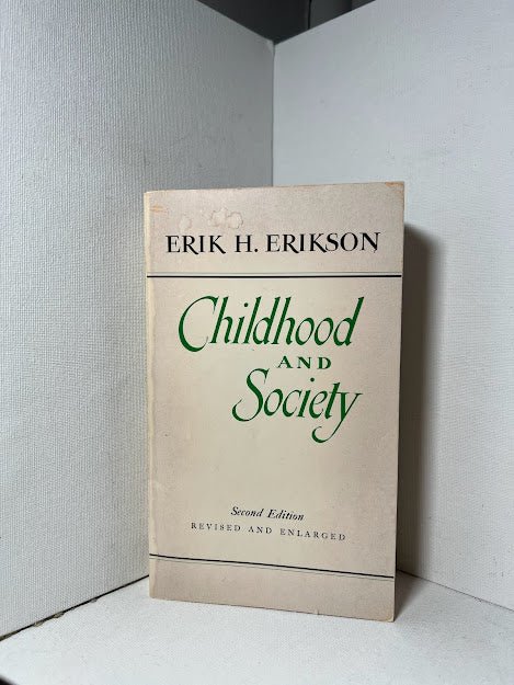 Childhood and Society by Erik Erikson