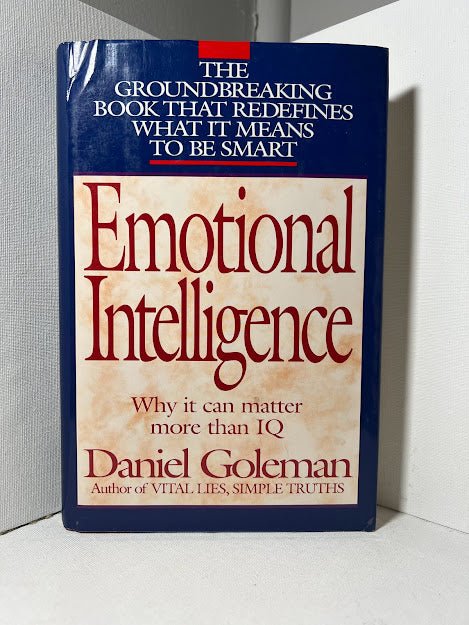 Emotional Intelligence by Daniel Goleman