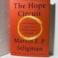 The Hope Circuit by Martin E.P. Seligman
