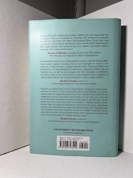 Oppenheimer: The Tragic Intellect by Charles Thorpe