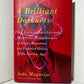 A Brilliant Darkness by Joao Margueijo