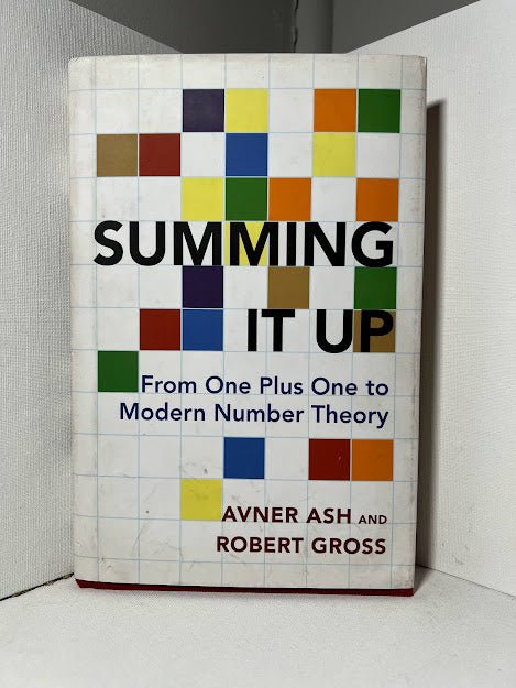 Summing it Up by Avner Ash and Robert Gross