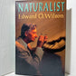 Naturalist by Edward O. Wilson