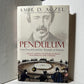 Pendulum by Amir D. Aczel