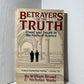 Betrayers of Truth by William Broad & Nicholas Wade