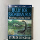 Bully for Brontosaurus by Stephen Jay Gould