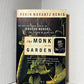 The Monk in the Garden by Robin Marantz Henig
