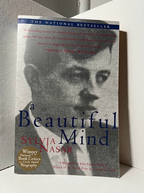 A Beautiful Mind by Sylvia Nasar