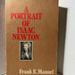 A Portrait of Isaac Newton by Frank E. Manuel
