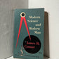 Modern Science and Modern Man by James B. Conant