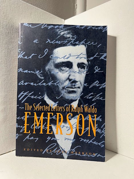 The Selected Letters of Ralph Waldo Emerson