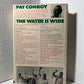 The Water is Wide by Pat Conroy