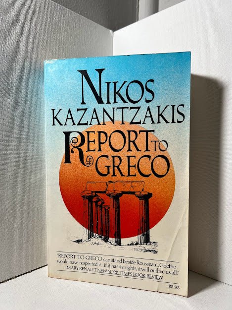 Report To Greco by Nikos Kazantzakis