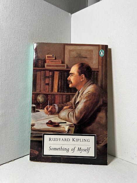 Something of Myself by Rudyard Kipling