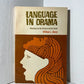 Language in Drama by William L. Sharp