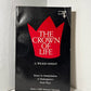 The Crown of Life by G. Wilson Knight