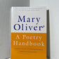 A Poetry Handbook by Mary Oliver