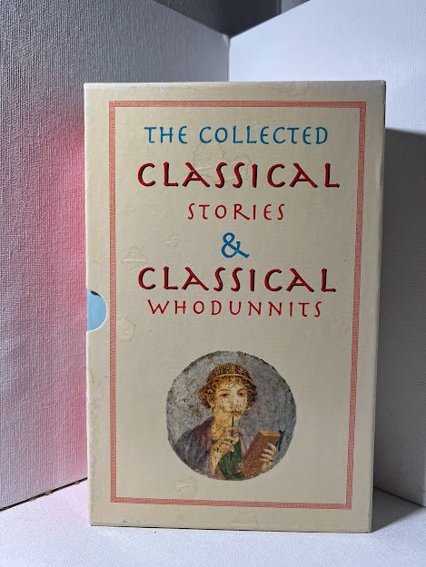 The Collected Classical Stories and Classical Whodunnits