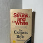The Elements of Style by William Strunk and E.B. White