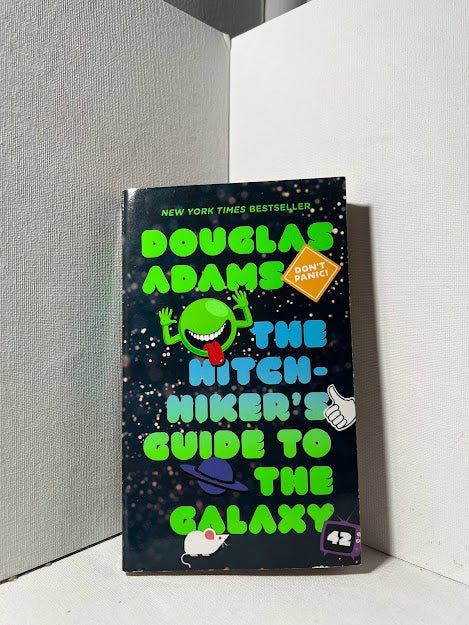 The Hitchhiker's Guide to the Galaxy by Douglas Adams