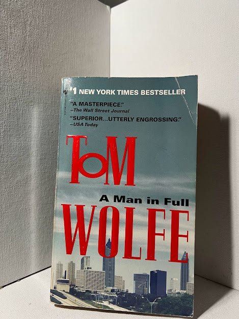 A Man in Full by Tom Wolfe