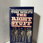 The Right Stuff by Tom Wolfe