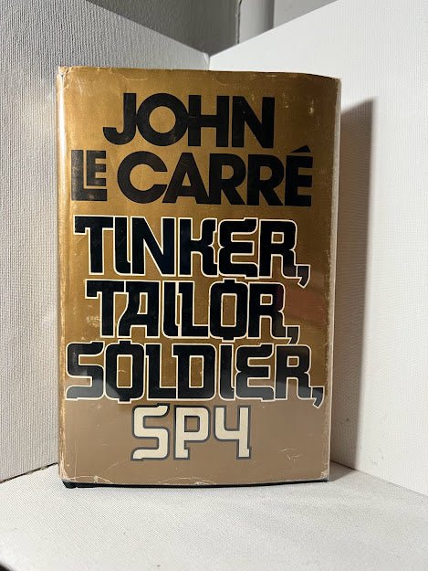 Tinker, Tailor, Soldier, Spy by John Le Carre