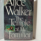 The Temple of My Familiar by Alice Walker