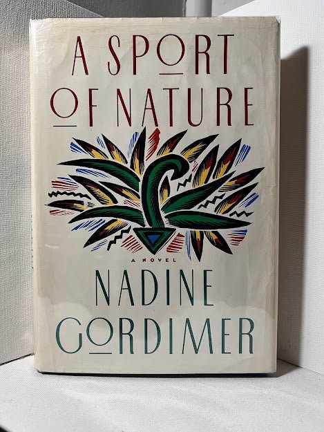 A Sport of Nature by Nadine Gordimer