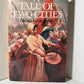 A Tale of Two Cities by Charles Dickens