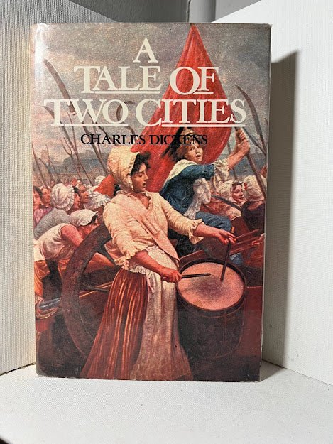 A Tale of Two Cities by Charles Dickens