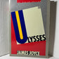 Ulysses by James Joyce