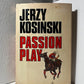 Passion Play by Jerzy Kosinski