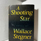 A Shooting Star by Wallace Stegner