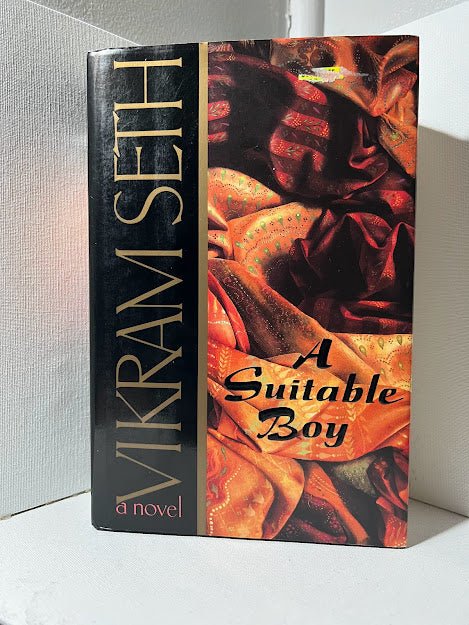 A Suitable Boy by Vikram Seth