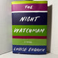 The Night Watchman by Louise Erdrich