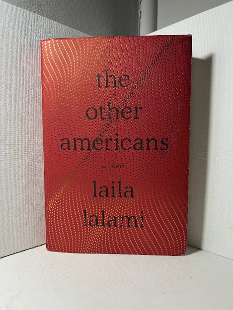 The Other Americans by Laila Lalami