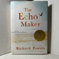 The Echo Maker by Richard Powers