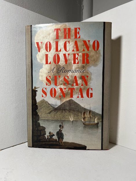 The Volcano Lover by Susan Sontag