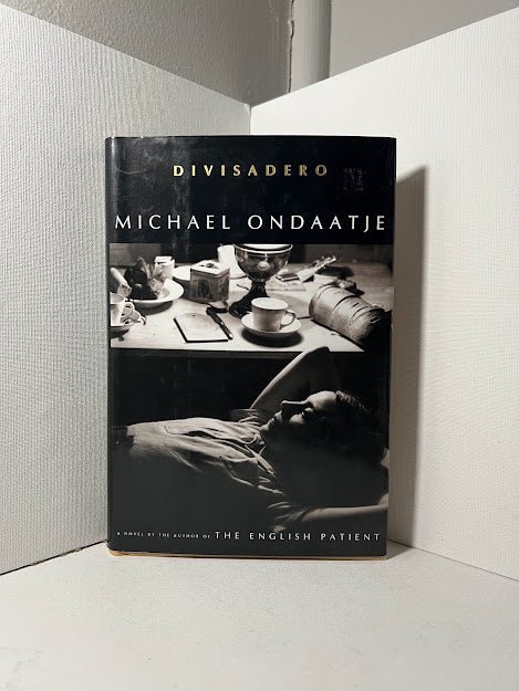 Divisadero by Michael Ondaatje