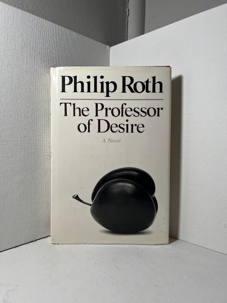 The Professor of Desire by Philip Roth