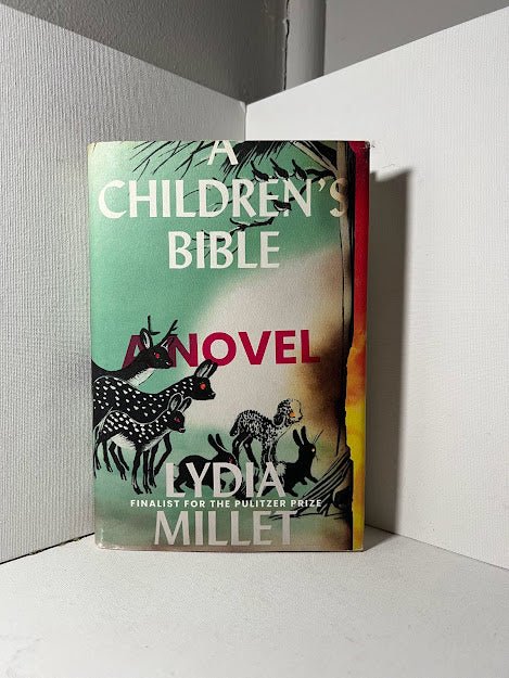 A Children's Bible by Lydia Millet