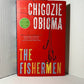 The Fishermen by Chigozie Obioma