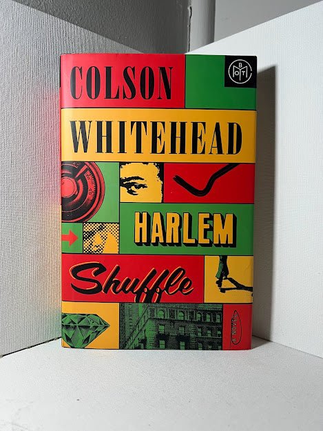 Harlem Shuffle by Colson Whitehead