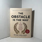 The Obstacle Is the Way by Ryan Holiday