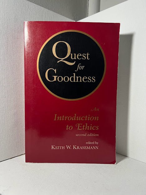 Quest for Ethics edited by Keith W. Krasemann