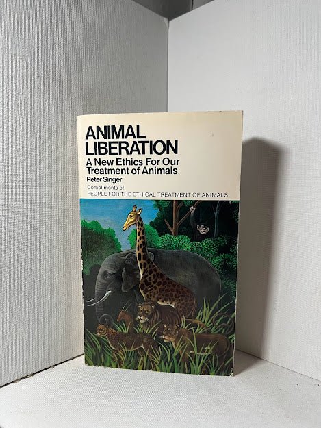 Animal Liberation by Peter Singer