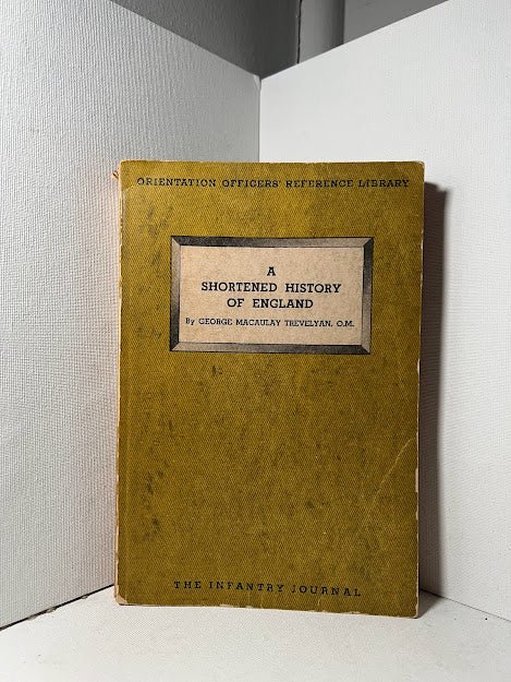 A Shortened History of England by George Macaulay Trevelyan