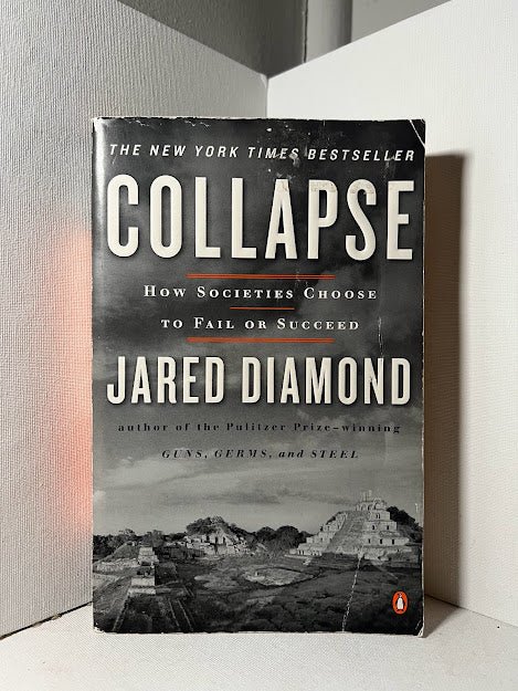 Collapse by Jared Diamond